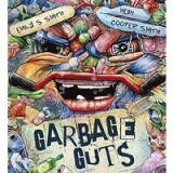 Garbage Guts