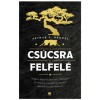 A cs&uacute;csra &eacute;s felfel&eacute; - Arthur C. Brooks