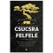 A cs&uacute;csra &eacute;s felfel&eacute; - Arthur C. Brooks