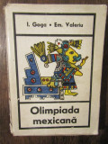 Olimpiada mexicană - I. Goga, Em. Valeriu