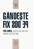 Gandeste fix pe dos - Paul Arden