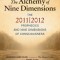 Alchemy of Nine Dimensions: The 2011/2012 Prophecies and Nine Dimensions of Consciousness