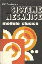 Sisteme mecanice - Modele clasice, Volumul al II-lea foto