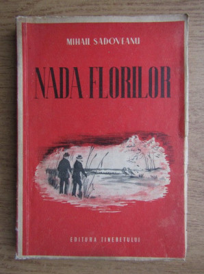 Mihail Sadoveanu - Nada florilor foto