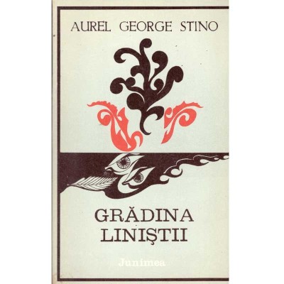 Aurel George Stino - Gradina linistii - Amintiri si scrisori (Lerul foto