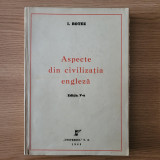 I. Botez - Aspecte din civilizatia engleza (1945)
