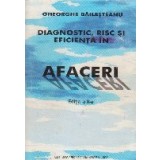 Diaagnostic, risc si eficienta in afaceri