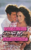 Various - Give Me That Easy Feeling One More Time!, Caseta audio