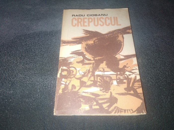 RADU CIOBANU - CREPUSCUL
