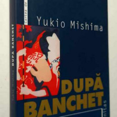 Dupa banchet - Yukio Mishima