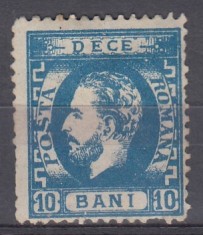 ROMANIA 1872 LP 36 REGELE CAROL I CU BARBA 10 BANI ALBASTRU DANTELAT GUMA ORIGINALA SARNIERA