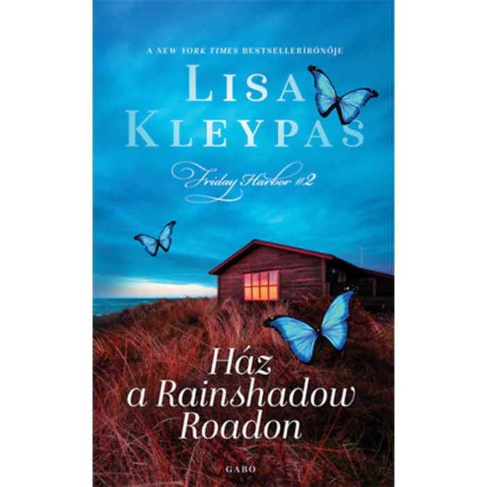 H&aacute;z a Rainshadow Roadon - Lisa Kleypas