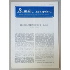 BULLETIN EUROPEEN , TRIBUNE LIBRE FONDEE EN 1950 PAR J. CONSTANTIN DRAGAN , NR.11 , 1987