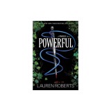 Powerful (Special Edition): A Powerless Story