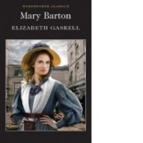 Mary Barton - Elizabeth Gaskell