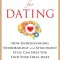 Wired for Dating: How Understanding Neurobiology and Attachment Style Can Help You Find Your Ideal Mate