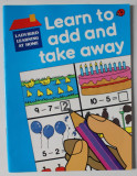 LEARN TO ADD AND TAKE AWAY , 1988
