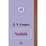 Vad&ouml;lő - James F. Cooper