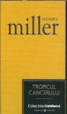 Tropicul cancerului - Henry Miller