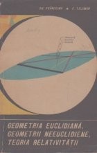 Geometria euclidiana, geometrii neeuclidiene, teoria relativitatii foto