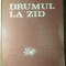 DRUMUL LA ZID-NICOLAE BREBAN-221808
