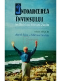 Aurel Sasu si Mircea Petean - Intoarcerea invinsului - Intalniri cu Mircea Zaciu (semnata) (editia 2001)
