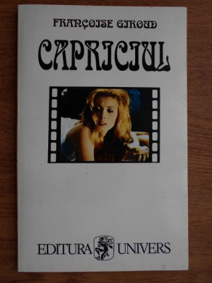 Francoise Giroud - Capriciul foto