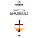 Identitatea romaneasca - Ioan-Aurel Pop