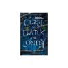 A Curse So Dark and Lonely