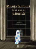 Cumpara ieftin Micuța fantomă care era o păturică - Riel Nason, Pandora-M