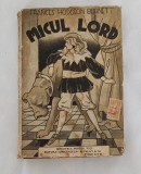 Frances Hodgson Burnett - Micul lord (Ed. Alcalay) prelucrare de Iosif Nădejde