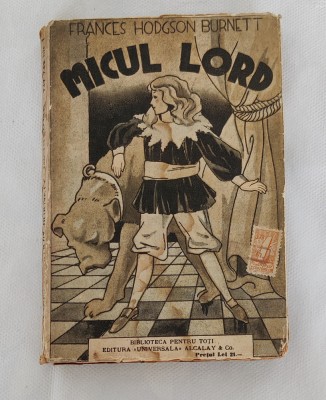 Frances Hodgson Burnett - Micul lord (Ed. Alcalay) prelucrare de Iosif Nădejde foto