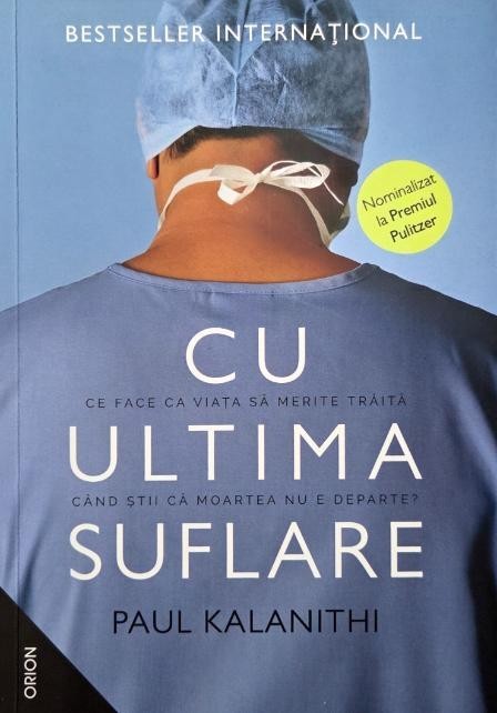 Cu ultima suflare - Paul Kalanithi