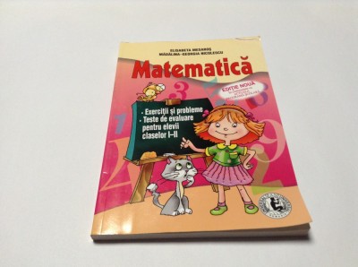 Matematica: Exercitii si probleme, teste de evaluare pentru clasele I-II foto