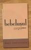 Bebelusul de Marie Darrieussecq Colectiile Cotidianul