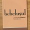 Bebelusul de Marie Darrieussecq Colectiile Cotidianul