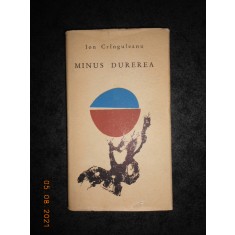 ION CRANGULEANU - MINUS DUREREA. POEZII (1966, prima editie)