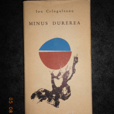 ION CRANGULEANU - MINUS DUREREA. POEZII (1966, prima editie)