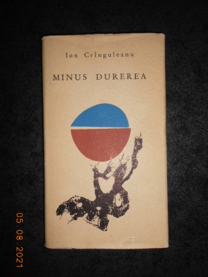 ION CRANGULEANU - MINUS DUREREA. POEZII (1966, prima editie) foto
