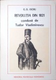 REVOLUTIA DIN 1821 CONDUSA DE TUDOR VLADIMIRESCU-G.D. ISCRU-359175