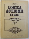 LOGICA ACTIUNII - STUDII de CORNEL POPA , 1983