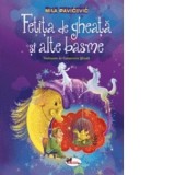 Fetita de gheata si alte basme - Mila Pavicevic