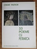 33 poeme cu Petrarca / Oskar Pastior