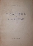 TEATRUL LUI B . P . HIJDAU