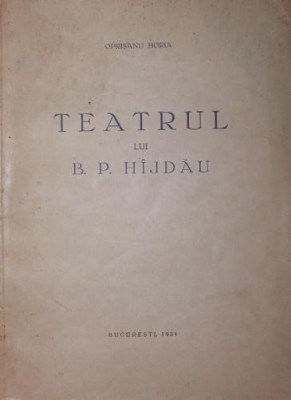 TEATRUL LUI B . P . HIJDAU foto