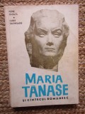 Maria Tanase Si Cantecul Romanesc - Petre Ghiata, Clery Sachelarie