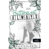 Bittersweet Always - Mindig keser&eacute;des - Gray Springs Egyetem 2. - Ella Fields