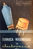 Tehnica măsurării &icirc;n electronică, vol. I, Nicolau, Constantinescu, Cosmiță, Editura Didactică și Pedagogică, 1964