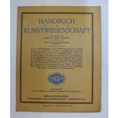 HANDBUCH DER KUNSTWISSENSCHAFT von FRITZ BURGER , LIEFERUNG 71 , INCEPUT DE SECOL XX