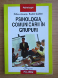 G. Amado - Psihologia comunicarii in grupuri